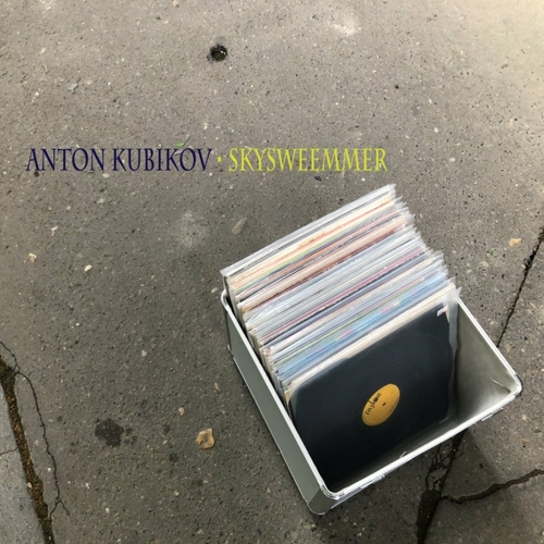 Anton Kubikov - Skysweemmer EP [RT010]